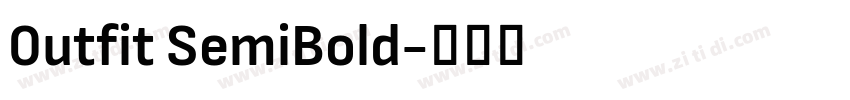 0utfit SemiBold字体转换